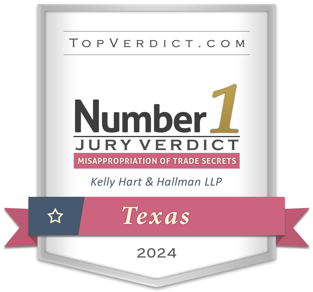 Kelly Hart was recognized for securing the Number 1 Verdict in Texas in 2024 across several categories, including Breach of Fiduciary Duty, Conspiracy, Tortious Interference, Misappropriation of Trade Secrets, and Reputational Harm.